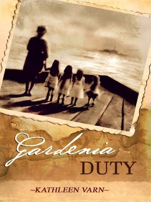 cover image of Gardenia Duty
